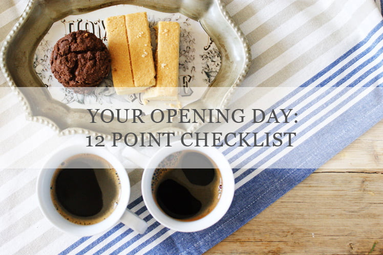 12 point checklist for your coffee shop opening day